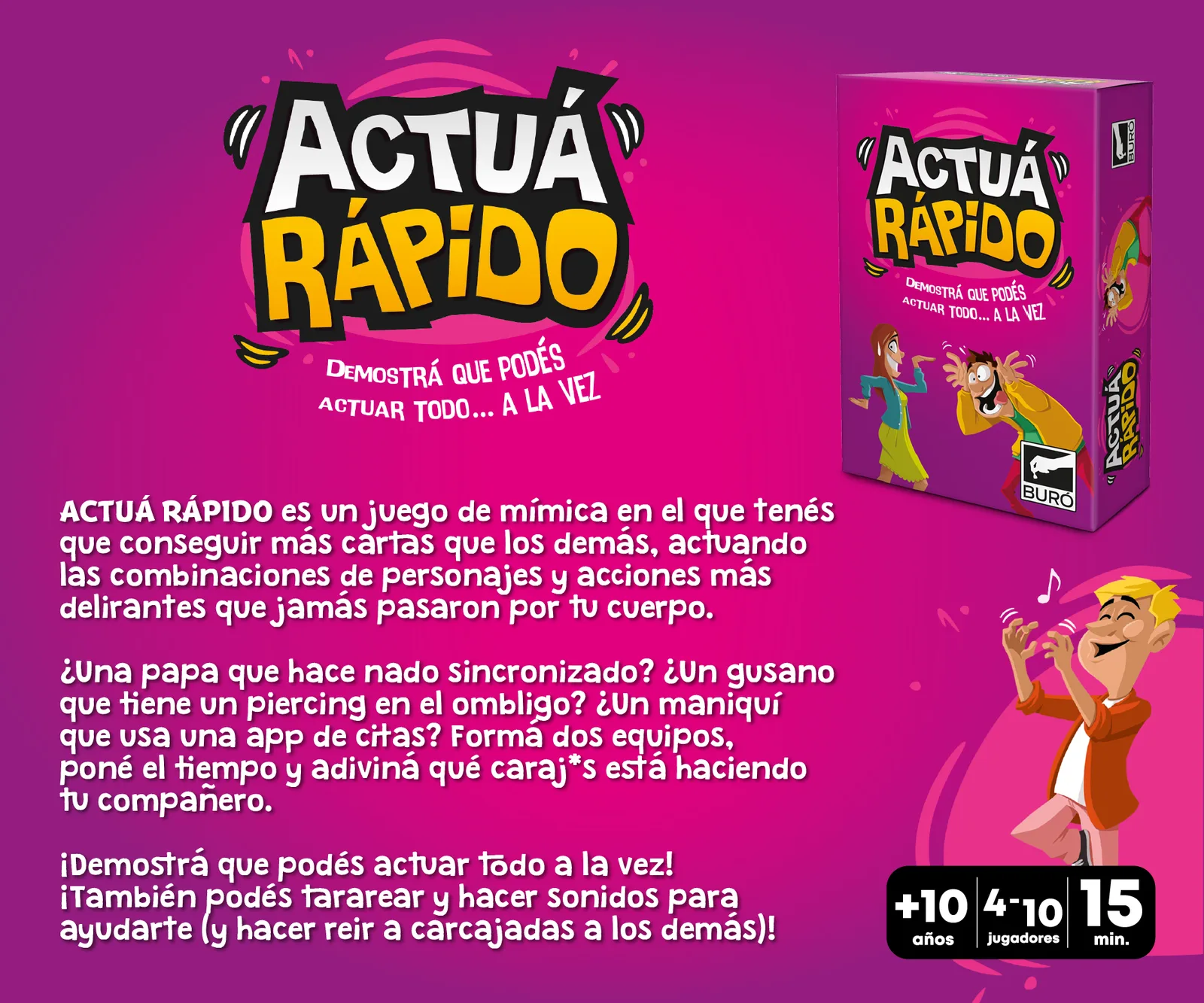 Cómo se juega a Actuá Rápido