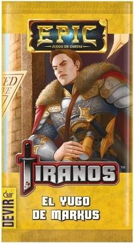 Epic Tiranos: El Yugo de Markus
