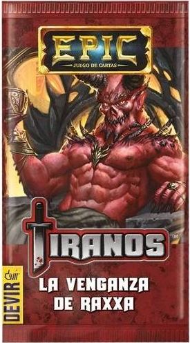Epic Tiranos: La Venganza de Raxxa